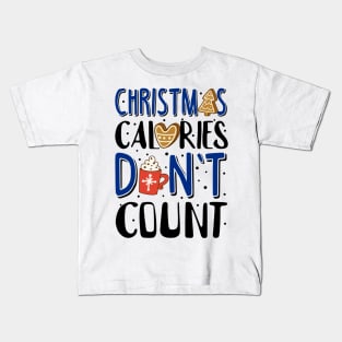 Ugly Christmas Sweatshirt. Christmas Calories Don't Count. Kids T-Shirt